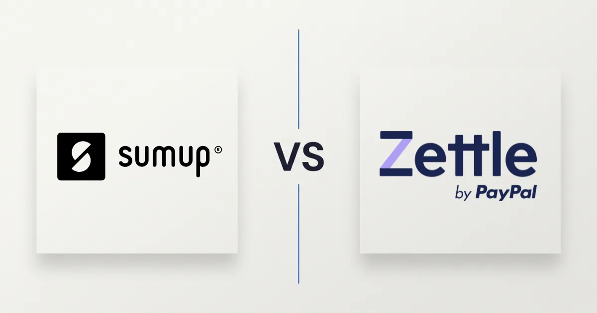 SumUp vs Zettle : lequel choisir en 2026 ? (comparatif honnête)